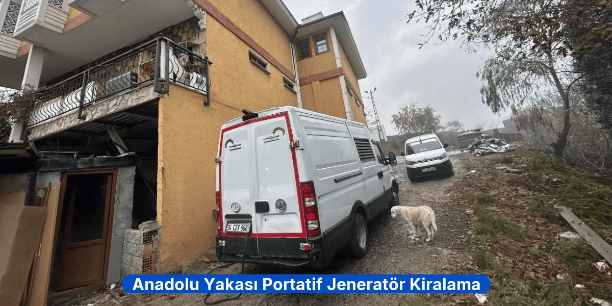 Anadolu Yakası Portatif Jeneratör Kiralama